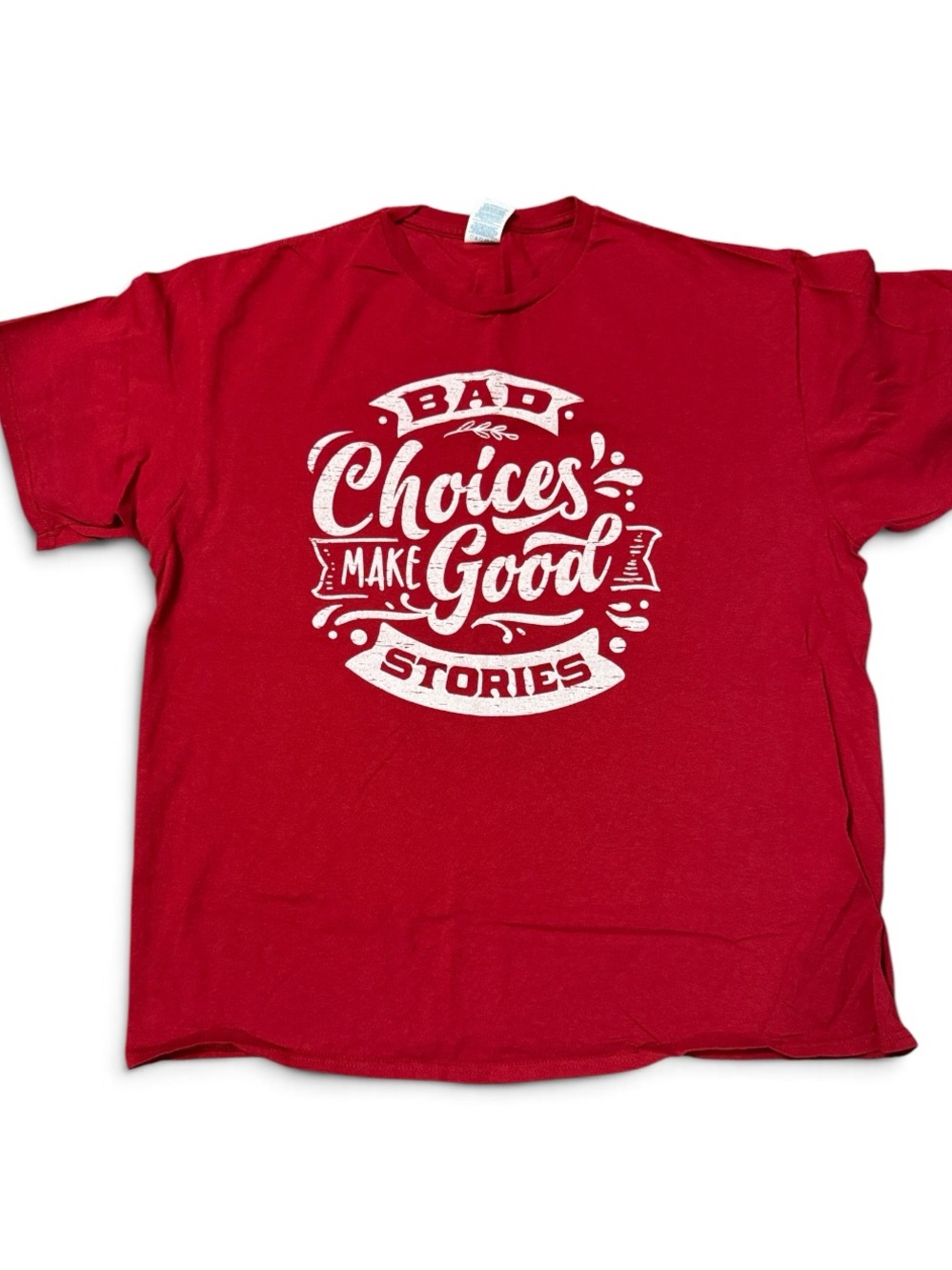 Bad choices make good stories graphic T-shirt XL